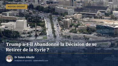 Trump a-t-il Abandonné la Décision de se Retirer de la Syrie ?