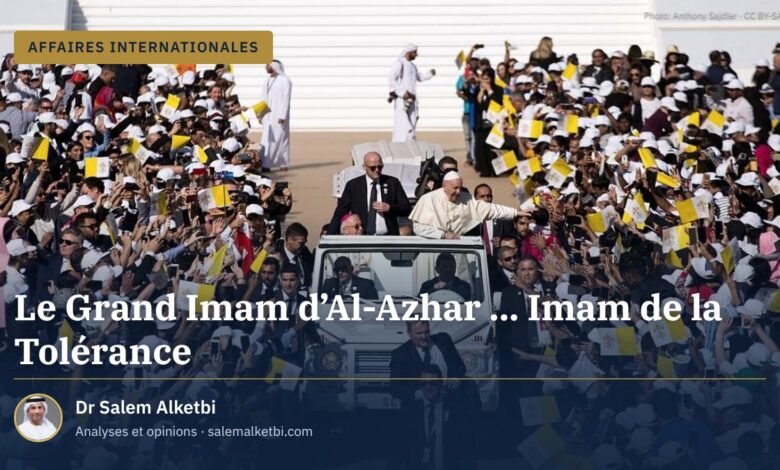 Le Grand Imam d'Al-Azhar ... Imam de la Tolérance