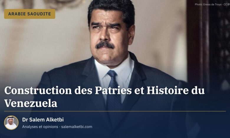 Construction des Patries et Histoire du Venezuela