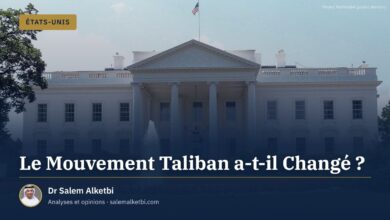Le Mouvement Taliban a-t-il Changé ? – Dr Salem Alketbi