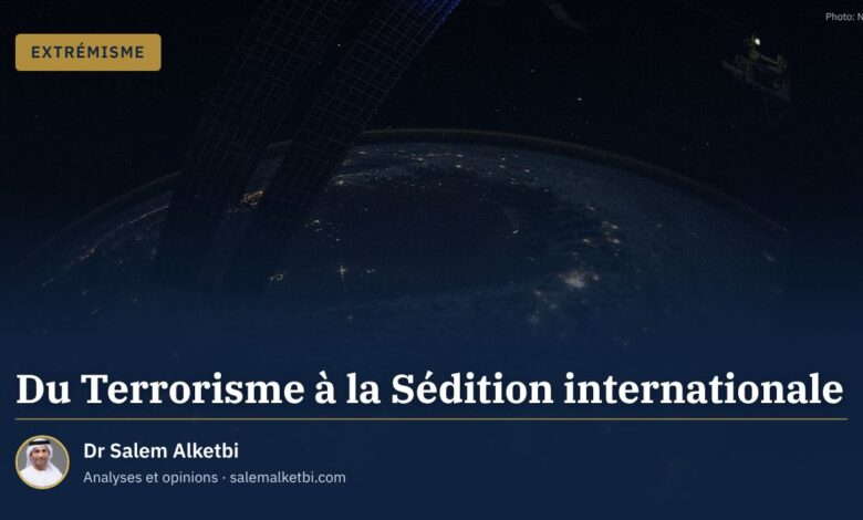Du Terrorisme à la Sédition internationale – Dr Salem Alketbi