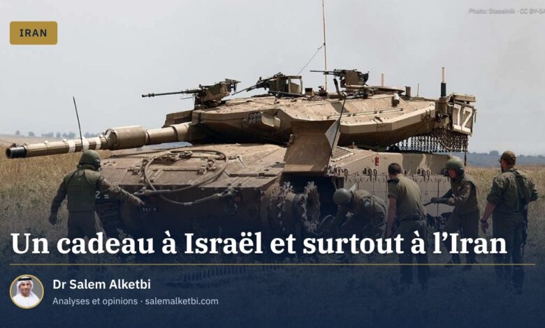 Un cadeau à Israël et surtout à l'Iran