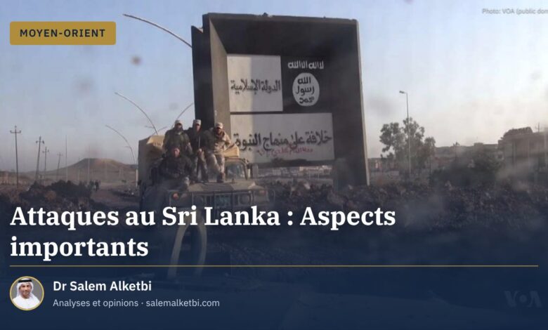 Attaques au Sri Lanka : Aspects importants