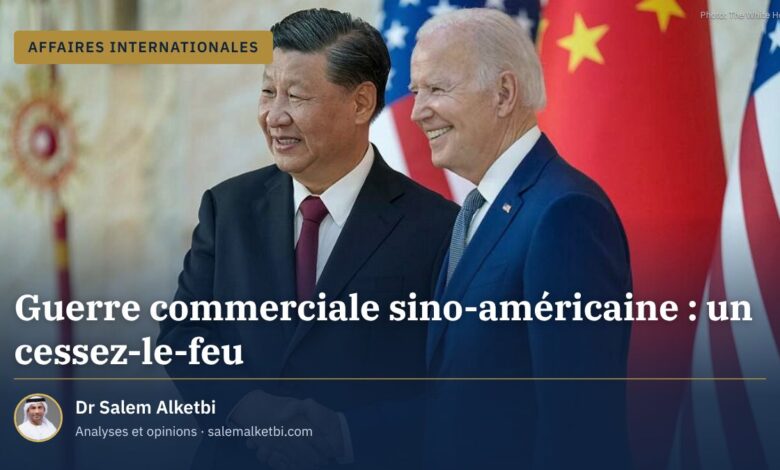 Guerre commerciale sino-américaine : un cessez-le-feu