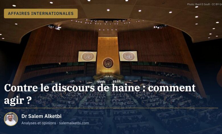 Contre le discours de haine : comment agir ?