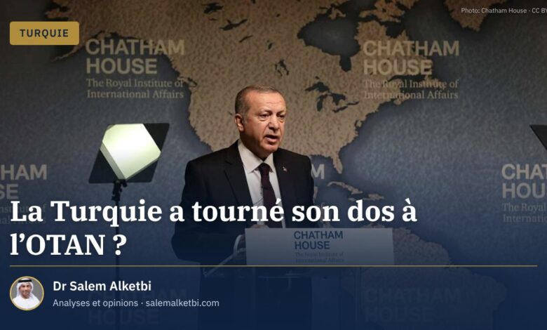 La Turquie a tourné son dos à l'OTAN ?