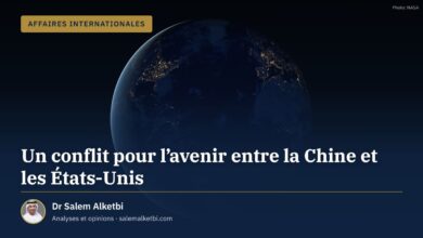 Un conflit pour l'avenir entre la Chine et les États-Unis – Dr Salem Alketbi
