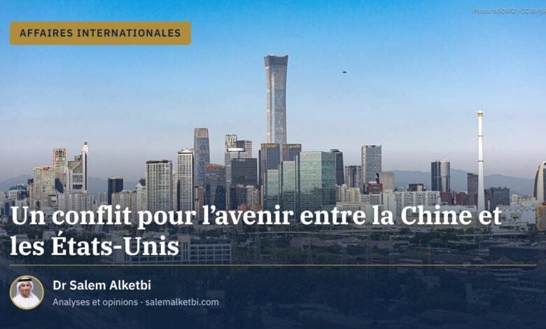 Un conflit pour l'avenir entre la Chine et les États-Unis