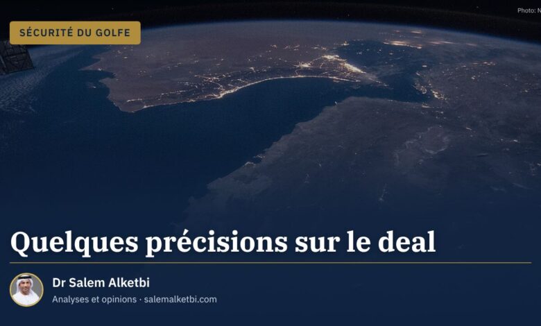 Quelques précisions sur le deal – Dr Salem Alketbi