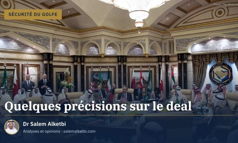 Quelques précisions sur le deal