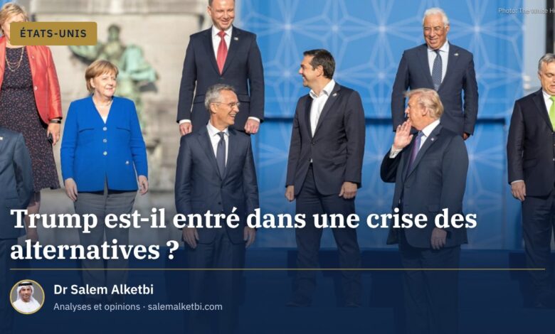 Trump est-il entré dans une crise des alternatives ?
