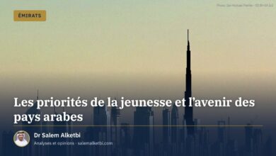 Les priorités de la jeunesse et l'avenir des pays arabes