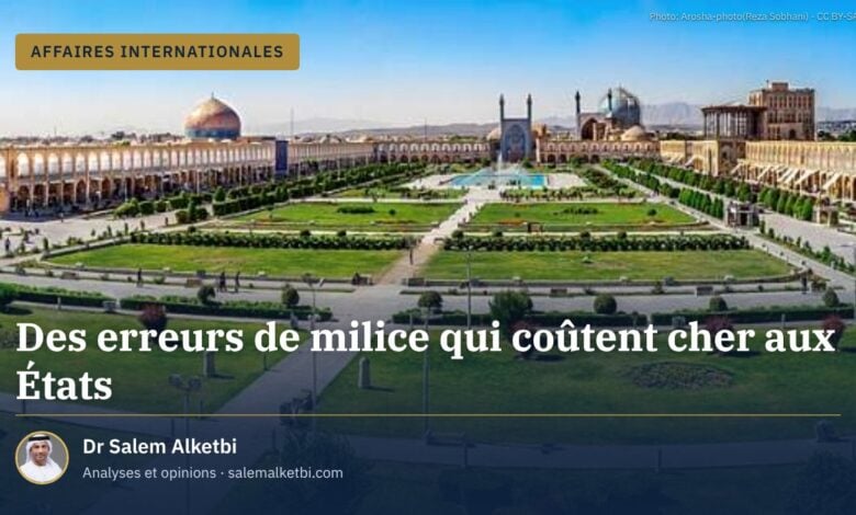 Des erreurs de milice qui coûtent cher aux États