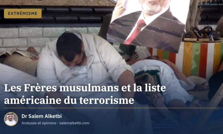 Les Frères musulmans et la liste américaine du terrorisme