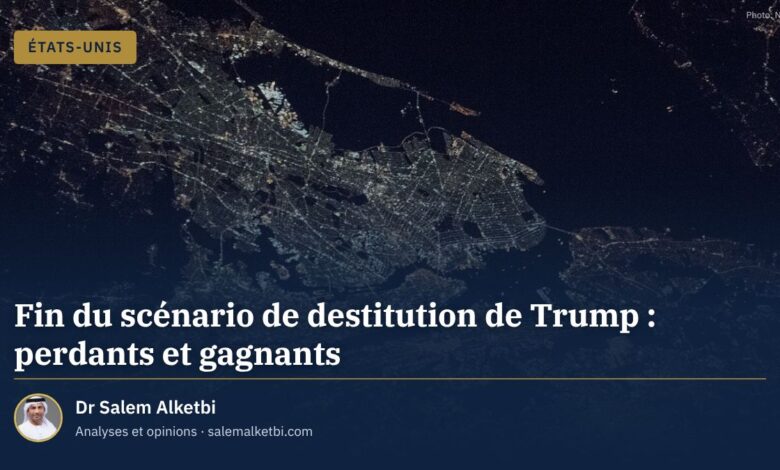Fin du scénario de destitution de Trump : perdants et gagnants – Dr Salem Alketbi