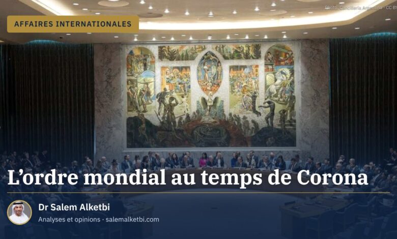 L'ordre mondial au temps de Corona