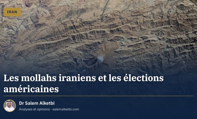 Les mollahs iraniens et les élections américaines – Dr Salem Alketbi