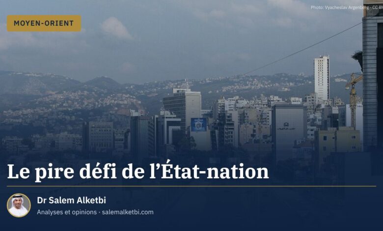 Le pire défi de l'État-nation – Dr Salem Alketbi