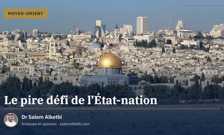 Le pire défi de l'État-nation