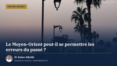 Le Moyen-Orient peut-il se permettre les erreurs du passé ? – Dr Salem Alketbi