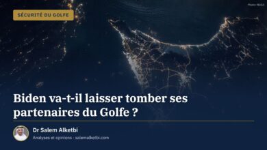 Biden va-t-il laisser tomber ses partenaires du Golfe ? – Dr Salem Alketbi