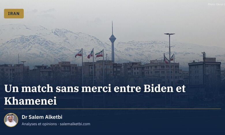 Un match sans merci entre Biden et Khamenei – Dr Salem Alketbi