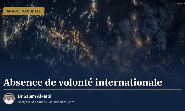 Absence de volonté internationale – Dr Salem Alketbi