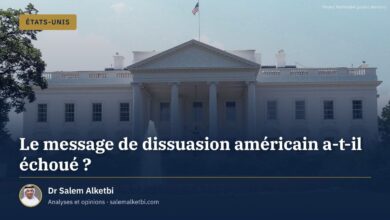 Le message de dissuasion américain a-t-il échoué ? – Dr Salem Alketbi