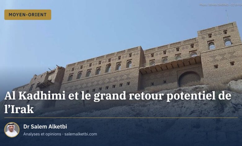 Al Kadhimi et le grand retour potentiel de l'Irak