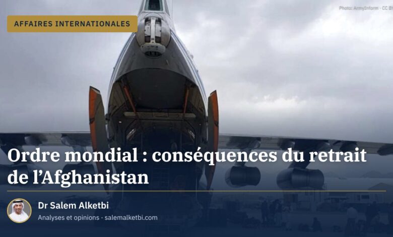 Ordre mondial : conséquences du retrait de l'Afghanistan