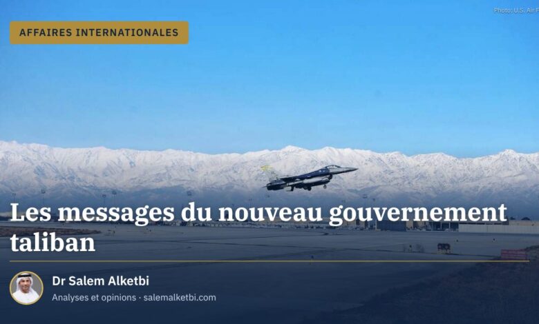 Les messages du nouveau gouvernement taliban
