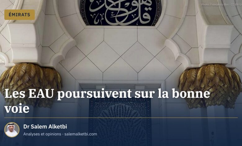 Les EAU poursuivent sur la bonne voie