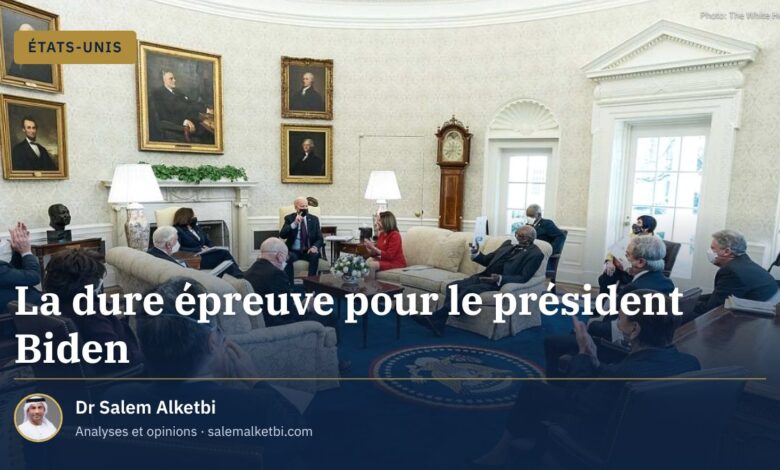 La dure épreuve pour le président Biden