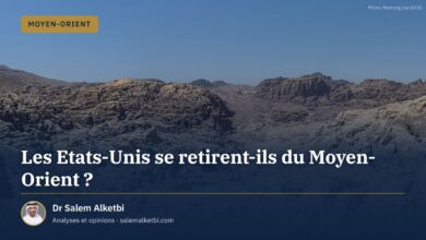 Les Etats-Unis se retirent-ils du Moyen-Orient ? – Dr Salem Alketbi