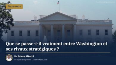 Que se passe-t-il vraiment entre Washington et ses rivaux stratégiques ? – Dr Salem Alketbi