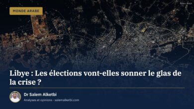 Libye : Les élections vont-elles sonner le glas de la crise ? – Dr Salem Alketbi