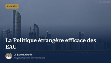 La Politique étrangère efficace des EAU – Dr Salem Alketbi
