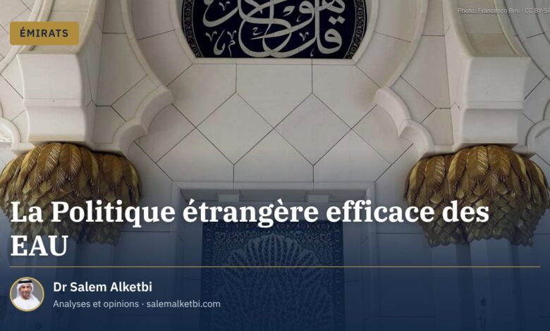 La Politique étrangère efficace des EAU