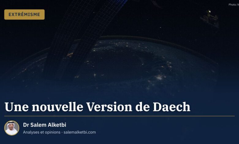 Une nouvelle Version de Daech – Dr Salem Alketbi