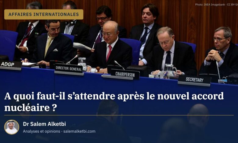 A quoi faut-il s'attendre après le nouvel accord nucléaire ?