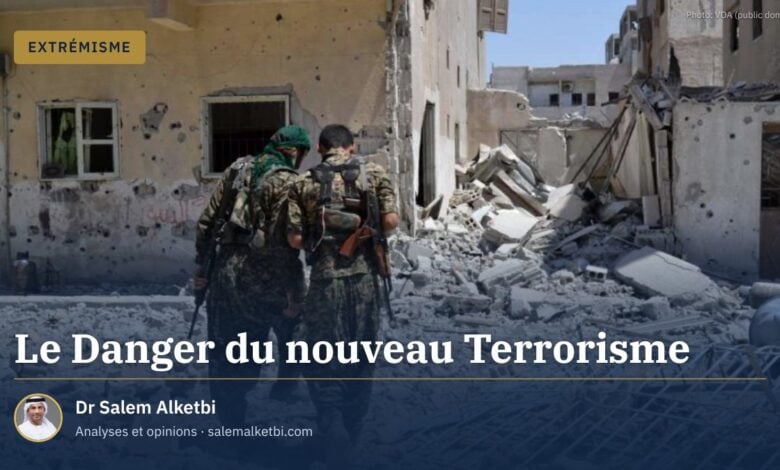 Le Danger du nouveau Terrorisme