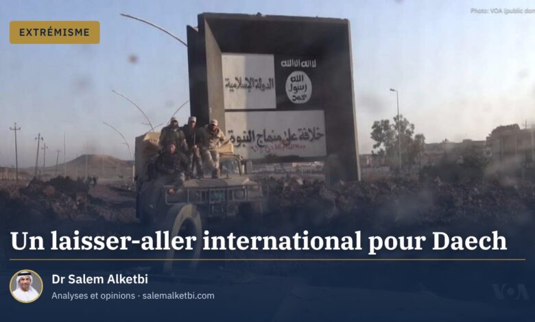 Un laisser-aller international pour Daech