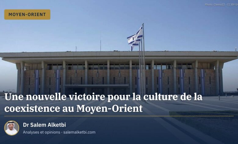 Une nouvelle victoire pour la culture de la coexistence au Moyen-Orient
