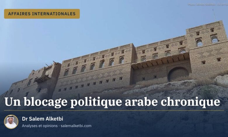 Un blocage politique arabe chronique