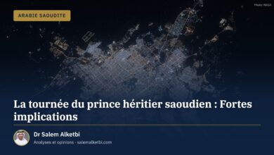 La tournée du prince héritier saoudien : Fortes implications – Dr Salem Alketbi