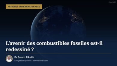 L'avenir des combustibles fossiles est-il redessiné ? – Dr Salem Alketbi