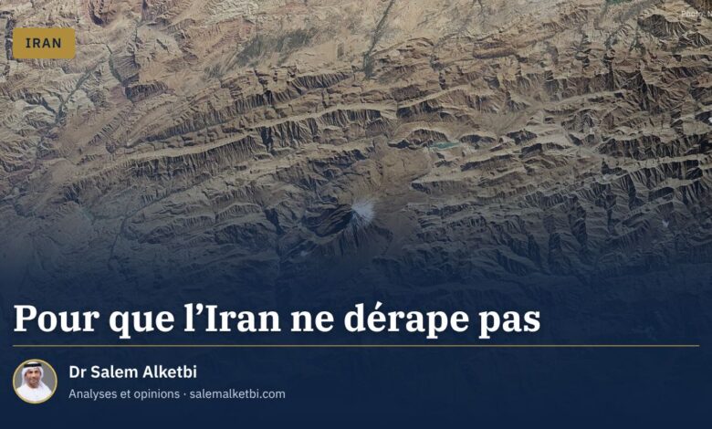 Pour que l'Iran ne dérape pas – Dr Salem Alketbi