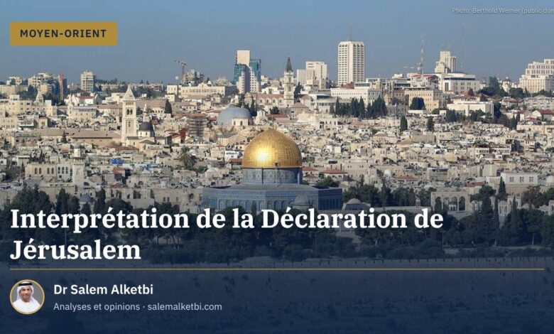 Interprétation de la Déclaration de Jérusalem