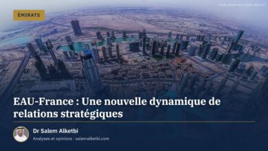 EAU-France : Une nouvelle dynamique de relations stratégiques – Dr Salem Alketbi
