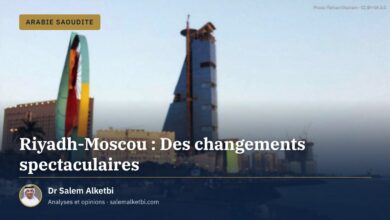 Riyadh-Moscou : Des changements spectaculaires